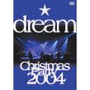 dream Christmas Party 2004