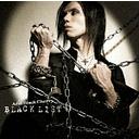 BLACK LIST [CD+DVD (Type B)/㥱åB]