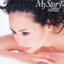 My Story [SHM-CD] []