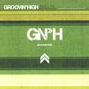 GROOVIN'HIGH BRAZIL