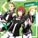 THE IDOLMSTER SideM NEW STAGE EPISODE: 03 Jupiter