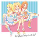 ޥۥץإ! եonơ!!٥ץåȥ󥰥: AIKATSU SCRAPBOOK 02/STARANISAIKATSUSTARS!