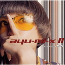 ayu-mi-x II version JPN