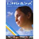 Little Birds - 饯 Фβ² -