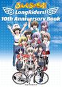 LongRiders! 10th Anniversary Book