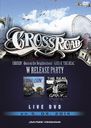 CROSS ROADGAYA-K "THE REAL","CRUISIN'-BORN ON THE NEIGHBORHOOD-" W RELEASE PARTY