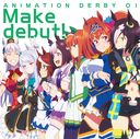 TV˥إ̼ ץƥӡOP ANIMATION DERBY 01 Make debut!