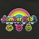 ĹúѡII [CD+DVD]/Bomber?HEY!!