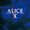 ALICE X +1 [SHM-CD] []