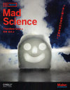 Mad Science ȱȹ첻βʳؼ¸54 / ȥ:Theo Grays Mad Science (Make:PROJECTS)