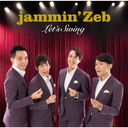 Let's Swing/jammin'Zeb