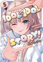 IDOLIDOL STORY! 5 (˧ʸҥߥå FUZߥå)/ǽϺ