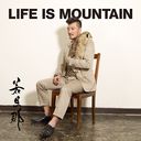 LIFE IS MOUNTAIN [CD+DVD]