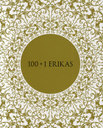 100+1 ERIKAS