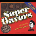 BEAMS Presents SUPER FLAVORS SME EDITION