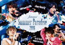 Johnnys' Summer Paradise 2016 ƣֺƣ Summer Live 2016/֥͡㡼Honey Butterfly/ are you?/ޥꥦաHey So! Hey Yo! summertime memory