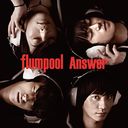 Answer [ B (with more live audio)]/flumpool