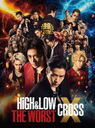 HiGH&LOW THE WORST X []