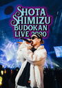 SHOTA SHIMIZU BUDOKAN LIVE 2020