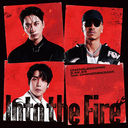 Into the Fire/CHANSUNG (2PM) & AK-69 feat. CHANGMIN (2AM)