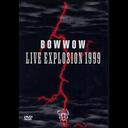 BOWWOW LIVE EXPLOSION 1999