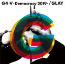 G4V -Democracy 2019- [CD+DVD]/GLAY