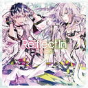 Re:vale 2nd Album "Re:flect In" [̾]