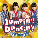 Jumpin'! Dancin'! [CD+DVD]