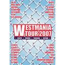 WESTMANIA TOUR 2007