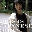 THIS IS JAPANESE GIRL [CD+DVD/]/翹