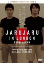 JARUJARU IN LONDON