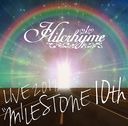 Hilcrhyme LIVE 2019 "MILESTONE 10th"