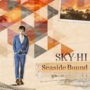 Seaside Bound [CD+DVD/Type B]