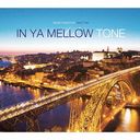 IN YA MELLOW TONE 11 GOON TRAX 10th Anniversary Edition []