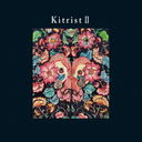 Kitrist II [CD+Blu-ray]