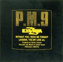 P.M.9 []