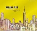 BANANA FISHOriginal Soundtrack