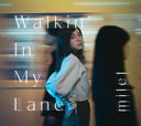 Walkin' In My Lane [Blu-rayս A]