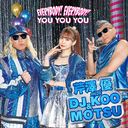 EVERYBODY! EVERYBODY! / YOU YOU YOU [CD+DVD]