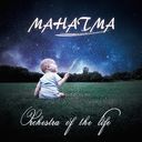 Orchestra of the Life/MAHATMA