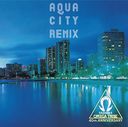 AQUA CITY REMIX