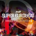 SUPER EUROBEAT presents Ƭʸ[˥]D Dream Collection Vol.2