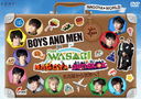 BOYS AND MEN in Find the WASABI: NAGOYA & BANGKOK̾Ų!