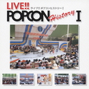 LIVE!! POPCON HISTORY I