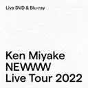 Ken Miyake NEWWW Live Tour 2022