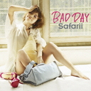 BAD DAY [DVDս]/Safarii