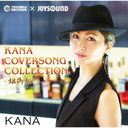 KANA COVERSONG COLLECTION -ȩ-