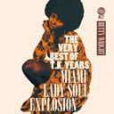 THE VERY BEST OF T.K. YEARS -MIAMI LADY SOUL EXPLOSION- [ָ]