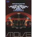 m.o.v.e 10 YEARS ANNIVERSARY MEGALOPOLIS TOUR 2008 LIVE CD at SHIBUYA CLUB QUATTRO