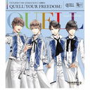 TSUKIPRO THE ANIMATION 2ټ(3): QUELLYOUR FREEDOM/QUELL